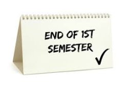 End of the 1st Semester