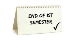 Last Day of the 1st Semester 