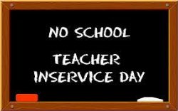 Teacher In-service -  No School 